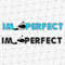 195165-i-am-perfect-svg-cut-file-2.jpg