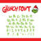 Grinch Font SVG , Grinch Face Svg, Grinch Hand, Grinch Ornament, Grinch smile, Green Character svg, Grinch Christmas svg, Christmas Grinch 1.jpg