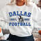Dallas Football Sweatshirt, Cowboys Sweatshirt, Dallas Football Shirt, Vintage Dallas Football Sweatshirt, Dallas Fan Gift, Dallas Crewneck 3.jpg