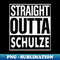 EQ-46769_Schulze Name Straight Outta Schulze 9399.jpg