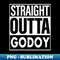 WY-21875_Godoy Name Straight Outta Godoy 1851.jpg