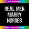 QB-20231126-6447_Real Men Marry Nurses Future Husband Gift Christmas 1190.jpg