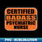 ED-6602_Certified Badass Psychiarttric Nurse Sticker Labels for Nurses and Medical Nursing 5695.jpg