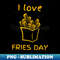 GD-17555_I Love Fries Day 5325.jpg