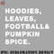 OO0707230818196-Football PNG Hoodies Leaves Football Pumpkin Spice.jpg