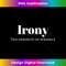 YN-20231128-2597_Funny Laundry Ironing T Irony The Opposite of Wrinkly 0756.jpg