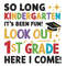 So-Long-Kindergarten-Its-Been-Fun-Look-Out-1st-Grade-2405242050.png