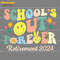 Schools-Out-Forever-Retired-Teacher-SVG-Digital-Download-Files-1204241012.png