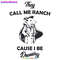 They-Call-Me-Ranch-Funny-Meme-SVG-Digital-Download-Files-2703241083.png