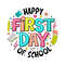 Happy-First-Day-Of-School-Png-Digital-Download-Files-BTSCL180620230004.png