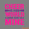 Cheer-Is-Her-World-And-She-Is-Mine-SVG-Cut-2267389.png