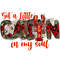 Got-a-litte-Cajin-in-my-soul-png-Digital-Download-P0305241051.png