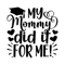 My-Mommy-Did-It-For-Me-Digital-Download-Files-2243883.png