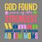 God-Found-Some-Of-The-Strongest-Woman-SVG-2903241055.png