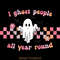 I-Ghost-People-All-Year-Round-SVG-PNG-Digital-Download-SVG250624CF5749.png