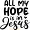 All-MY-HOPE-is-in-JESUS-SVG-PNG-Digital-Download-SVG250624CF6180.png