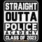 Straight-Outta-Police-Academy-Class-Digital-Download-Files-SVG280624CF9624.png