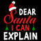Dear-Santa-I-Can-Explain-Funny-Christmas-SVG270624CF8306.png