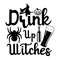 Drink-Up-Witches-Shirts-Witch-Shirts-Digital-Download-Files-SVG270624CF8409.png