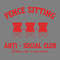 Fence-Sitting-Anti-Social-Club-Please-Sit-Overthere-SVG-2203241098.png