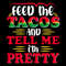 Tacos-Tell-Me-I'm-Pretty-T-shirt-Design-Digital-Download-Files-SVG260624CF6493.png