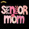 Retro-Senior-Mom-2024-Graduation-PNG-Digital-Download-Files-0904241025.png