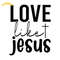 Love-Like-Jesus-SVG-Digital-Download-Files-SVG200624CF2723.png