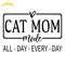 Cat-Mom-Mode-All-Day-Every-Day-SVG-Digital-Download-SVG200624CF2734.png