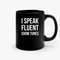 I Speak Fluent Show Tunes Ceramic Mugs.jpg
