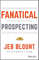 PDF-EPUB-Fanatical-Prospecting-The-Ultimate-Guide-to-Opening-Sales-Conversations-and-Filling-the-Pipeline-by-Leveraging-Social-Selling-Telephone-Email-Text-and-