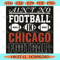 Aint No Football Like Chicago Football Svg Sport Svg.jpg