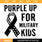 Purple Up For Military Kids Svg- Military Children Svg- Military Kids Svg.jpg