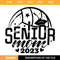 Senior Mom 2023 SVG, Senior Volleyball Mom 2023 SVG.jpg