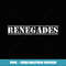 Go Renegades Football Baseball Basketball Cheer Team Fan - Trendy Sublimation Digital Download