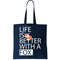 Life Is Better With A Fox Tote Bag.jpg