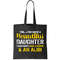 A Beautiful Daughter Also Have A Gun Shovel Alibi Tote Bag.jpg