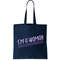 I'm A Woman What's Your Superpower Tote Bag.jpg