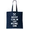 Keep Calm And Mine On Tote Bag.jpg