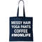 Messy Hair Yoga Pants Mom Life Momlife Tote Bag.jpg