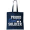 Proud Dad of A Soldier Tote Bag.jpg