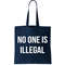 No One is Illegal Text Logo Tote Bag.jpg