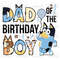 Blue Dog Dad of the Birthday Boy Clipart Elements, Letters Set, Blue Dog Sublimate Bday Party1.jpg