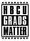 HBCU GRADS MATTER.jpg