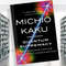 Quantum Supremacy How the Quantum Computer Revolution Will Change Everything (Michio Kaku).jpg