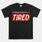 permanently-tired-funny-sleeping-sleep-shirt.jpg