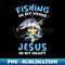 CG-28310_Fishing In My Veins And Jesus In My Heart 4384.jpg