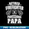 UR-28887_Retired Firefighter & Papa Retirement  5762.jpg