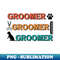 JS-13279_Dog Groomers Were Created - Funny Groomer Furologist 3491.jpg