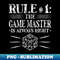 RU-44744_The Game Master Is Always Right RPG DM Roleplaying D20 1976.jpg