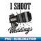 UI-85578_Wedding Photographer Shirt  I Shoot Weddings 7125.jpg